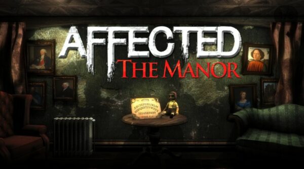 Affected: The Manor