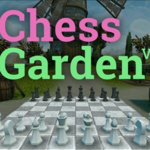 Chess Garden VR