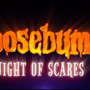 Goosebumps: Night of Scares