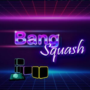 BangSquash