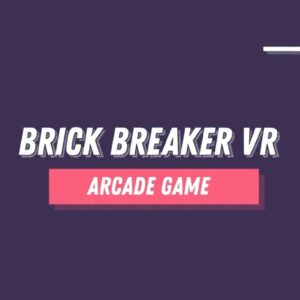 Brick Breaker VR