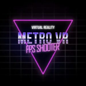 Metro VR FPS