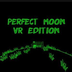 Perfect Moon VR Edition