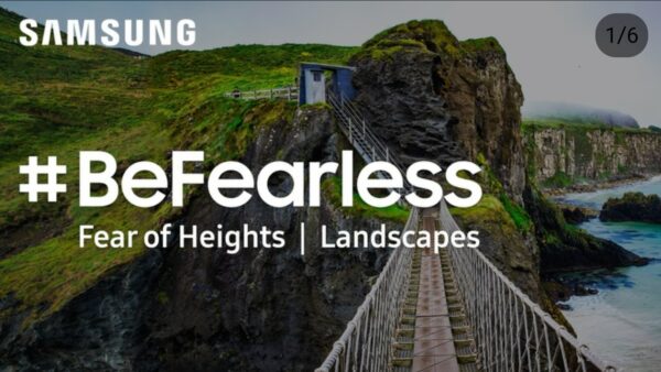 Samsung #BeFearLess Heights (Landscapes)