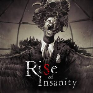 Rise of Insanity